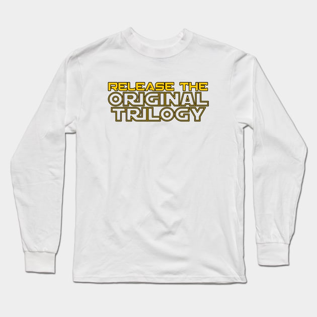 Release The Original Trilogy - Outline Long Sleeve T-Shirt by doubleofive